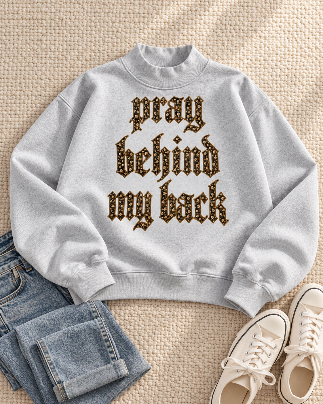 PRAY BEHIND MY BACK Oversized Fleece Mockneck Sweatshirt